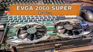 Nvidia RTX EVGA 2060 Super XC Ultra MASSIVE GPU for 1080p amp 1440p [upl. by Rairb]