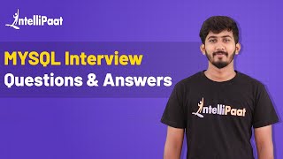 MYSQL Interview Questions and Answers  MYSQL Interview Preparation  Intellipaat [upl. by Eirelam]