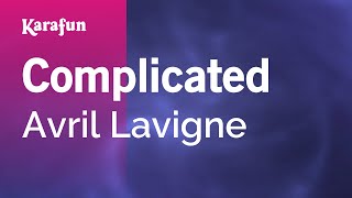 Complicated  Avril Lavigne  Karaoke Version  KaraFun [upl. by Stark]