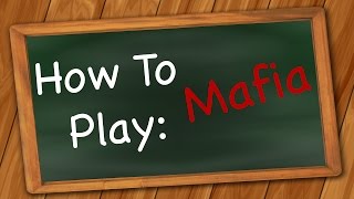 How to Play Mafia [upl. by Onida]