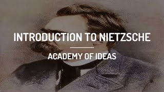 Introduction to Nietzsche [upl. by Ney]