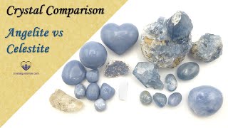 Crystal Comparison Angelite VS Celestite [upl. by Enelcaj]