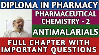 Pharmaceutical chemistry 2  Antimalarials  complete chapter  important questions [upl. by Stoffel]