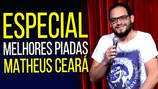 ESPECIAL MATHEUS CEARÁ MELHORES PIADAS [upl. by Hctud]