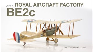 Airfix Royal Aircraft Factory BE2c  172  Stopmotion [upl. by Buchheim]