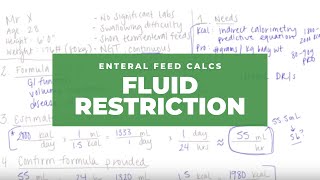 Enteral Feed Calculations Fluid Restriction [upl. by Gnihc]