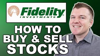 How to Buy Stocks with Fidelity  Full Example [upl. by Sontich]