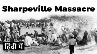 Sharpeville Massacre 1960 History of South Africa and protest against the apartheid system [upl. by Aramois]