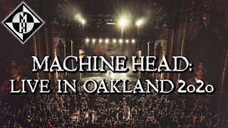 Machine Head  Live at The Fox Theater Oakland CA [upl. by Juliano]