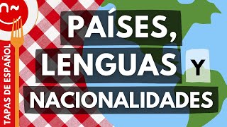 Países lenguas y nacionalidades en español  Tapas de español A1 [upl. by Nnalyrehs944]