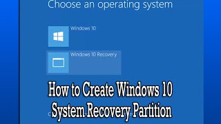 How to Create Windows 10 System Recovery Partition [upl. by Yendirb]