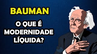 ZYGMUNT BAUMAN  O que é Modernidade Líquida COM EXEMPLOS [upl. by Quintus957]