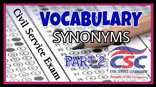 PART 2 VOCABULARY  SYNONYMS  CIVIL SERVICE EXAM  CSE REVIEWER [upl. by Attem]