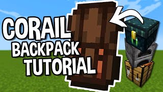 Corail Backpack Mod Tutorial  Modded Minecraft Tutorial [upl. by Trinity]