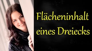 Flächeninhalt eines Dreiecks berechnen [upl. by Assiren]