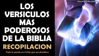 Los Versículos más Poderosos de la Biblia  Fortalece tu Fe y Confianza en Dios [upl. by Bremer]