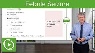 Febrile Seizure – Pediatrics  Lecturio [upl. by Kylila673]