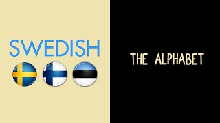 The Swedish Alphabet [upl. by Devland]