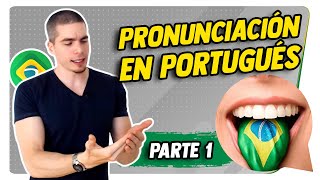 Aprende a Pronunciar el Portugués Brasileño  Parte 1  philipebrazucacom [upl. by Tammi262]