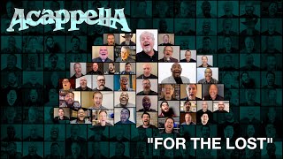 ACAPPELLA 40 Years and 40 Voices For the Lost [upl. by Orsino415]