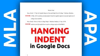 How to Make a Hanging Indent in Google Docs APA MLA etc [upl. by Hcurob]