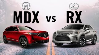 2021 Lexus RX 350 VS 2022 Acura MDX  Reliable Luxury [upl. by Jotham672]