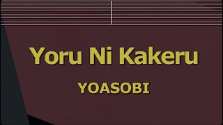 Karaoke♬ Yoru Ni Kakeru  YOASOBI 【No Guide Melody】 Instrumental [upl. by Hayilaa]