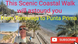 Scenic Walk Along the Coast From Torrevieja To Punta Prima [upl. by Caryl]