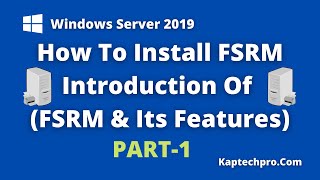 File Server Resource Manager In Server 2019  PART1 [upl. by Hymen]