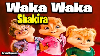 Waka Waka This Time for Africa  Shakira Version Chipmunks  LyricsLetra [upl. by Ennagrom]