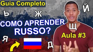 Alfabeto Russo Com Exemplos  Como Aprender Russo  Aula 3 [upl. by Reehsab]