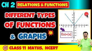 6 Functions amp their Graphs Domain amp Range of different functions Functions NCERT Class 11 Maths [upl. by Jillene]