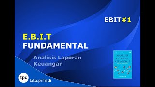 EBIT Fundamental  Cara Menghitung EBIT  Analisis Laporan Keuangan [upl. by Ytinav]