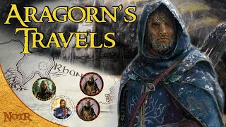 Aragorns Travels After The Lord of the Rings  Tolkien Explained [upl. by Chatav]