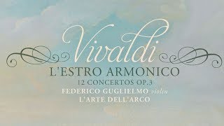 Vivaldi LEstro Armonico  12 Concertos Op 3 Full album [upl. by Seko531]