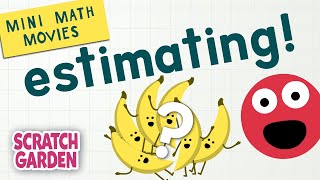 Estimating  Mini Math Movies  Scratch Garden [upl. by Nay]