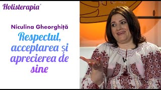 Respectul acceptarea și aprecierea de sine  Niculina Gheorghiță la quotEu Potquot  TVR1 [upl. by Chloris386]