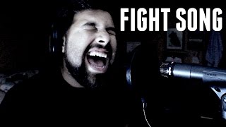 Fight Song  Male Vocal Cover  Rachel Platten [upl. by Adnerol]