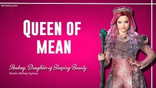 Queen Of Mean  Sarah Jeffrey Lyrics From Disneys Descendants 3 [upl. by Hasila94]