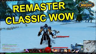 How to Completely Remaster Classic WoW With Graphics Macros amp Addons [upl. by Inaniel53]