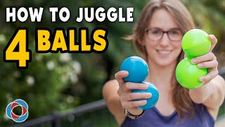 Learn to JUGGLE 4 BALLS  Intermediate Tutorial [upl. by Nilatak]