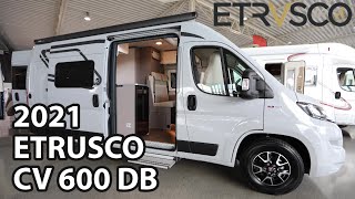 ETRUSCO CV 600 DB 2021 Camper Van 599 m [upl. by Ylrehs]