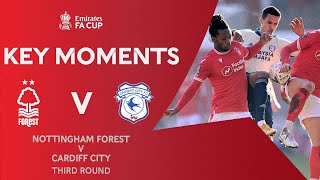 Nottingham Forest v Cardiff City  Key Moments  Third Round  Emirates FA Cup 202021 [upl. by Tompkins]