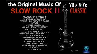 THE ORIGINAL MUSIC OF SLOW ROCK II CLASSIC 70S 80S SELECTION [upl. by Constance]