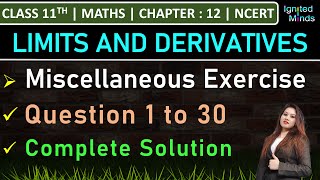 Class 11th Maths Chapter 12  Miscellaneous Exercise Question 1 to 30  Limits and Derivatives [upl. by Andres]