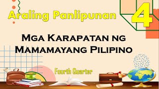 AP4  Mga KARAPATAN NG MAMAMAYANG PILIPINO  Araling Panlipunan 4 [upl. by Aikemit]