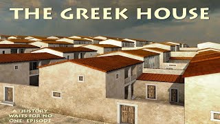 The Greek House [upl. by Artemisia]