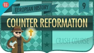 Catholic CounterReformation Crash Course European History 9 [upl. by Rett]