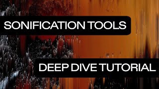 Learn Sonification Tools [upl. by Noraj]