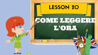 Corso di inglese 20  LEGGERE LORARIO [upl. by Kcub]